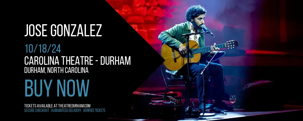 Jose Gonzalez at Carolina Theatre